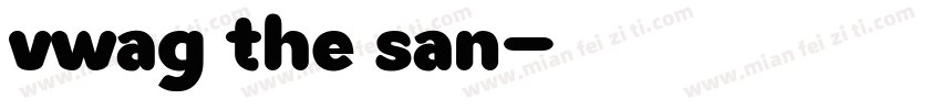 vwag the san字体转换